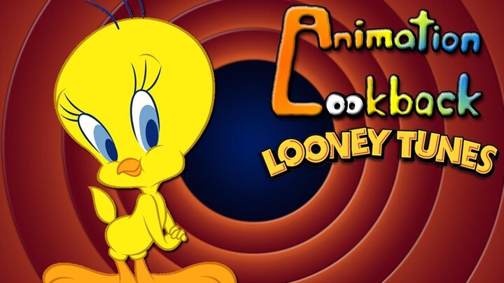 The History of Tweety - Animation Lookback: Looney Tunes