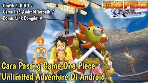 Cara Download Dan Pasang Game One Piece Unlimited Adventure Dolphin Android