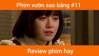 Vườn sao băng p11