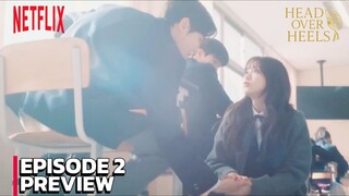 Head Over Heels - Episode 2 Subtitle Bahasa Indonesia