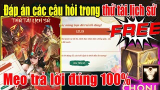 Hướng dẫn trả lời các câu hỏi có trong sự kiện thử tài lịch sử | Nhận skin FREE Cực Dễ | XUÂN TV