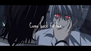 Vampire Knight [AMV] All of me