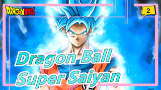 [Dragon Ball Super / Epic] The Way to Become the Strongest / The God of Super Saiyan!_2