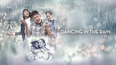 Dancing in the Rain ( 2018 )