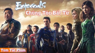 Yêu Review Phim : Eternals - Chủng Tộc Bất Tử | Tóm Tắt Phim