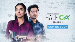 half ca Indian drama series  all episode