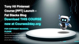 [GET] Tony Hil Pinterest Course [PPT] Launch – Fat Stacks Blog