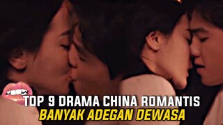 9 Drama China Romantis Dewasa dengan Adegan Kiss & Ranjang terbanyak