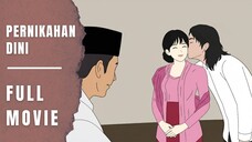 PERNIKAHAN DINI (FULL MOVIE)