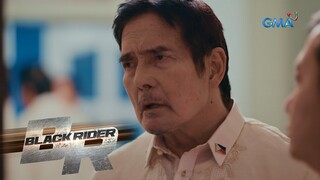 Si William na nga ba ang magiging presidente? | Black Rider