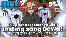 BORUTO TERBARU- INSTING KECEPATAN DEWA BORUTO - TWO BLUE VORTEX