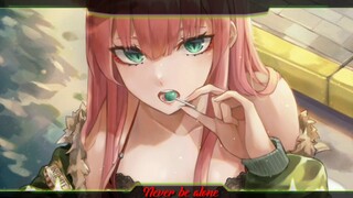Never Be Alone(Lumious Remix)✘