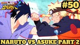Naruto VS Sasuke Berlanjut ! Naruto Shippuden Ultimate Ninja Storm 4 Indonesia #50