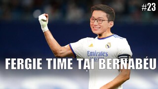 NEZULLING HÀNH TRÌNH HUYỀN THOẠI (SEASON 1) #23 - TÁI HIỆN FERGIE TIME TRÊN BERNABÉU ?
