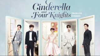Cinderella & The Four Knights E1 | Tagalog Dubbed | RomCom | Korean Drama