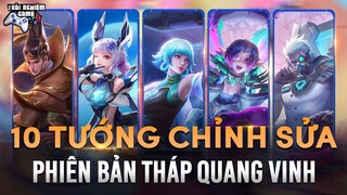 Liên Quân 10 Chỉnh Sửa Tướng - Phiên bản Tháp Quang Vinh Chiến Trường 2.0 - Trải Nghiệm Game