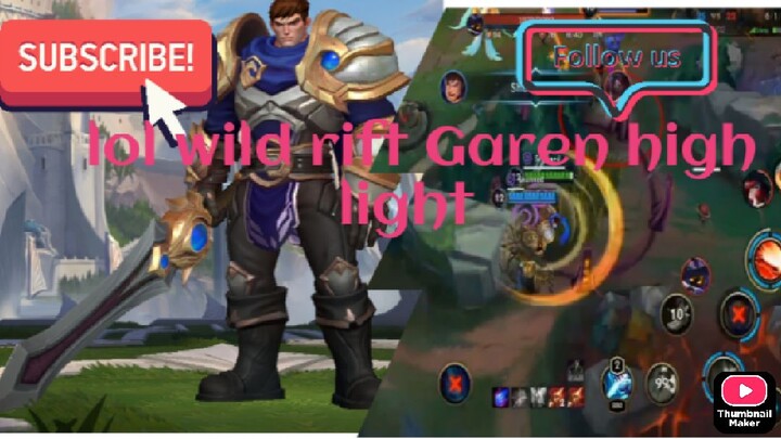 BunoG game Play lol wild rift Garen High Lights