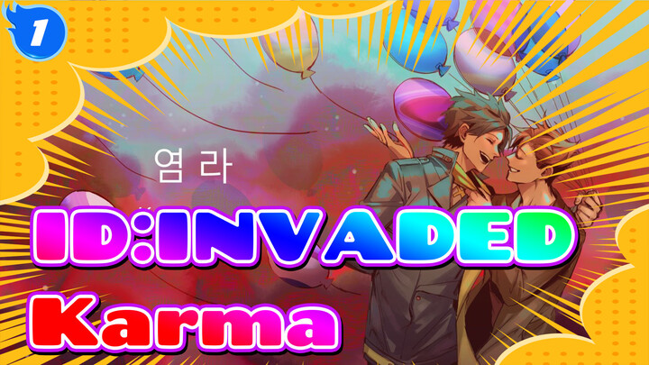 ID:INVADED|【Self-Drawn】Karma_1
