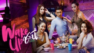 Wake.Up.Ladies.S1.E1.1.2018.HD.720p.THA.Eng.Sub