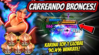 ¡CARREANDO BRONCES EN MITICO INMORTAL! KARINA TOP 1 GLOBAL 90.4% WINRATE! | MOBILE LEGENDS