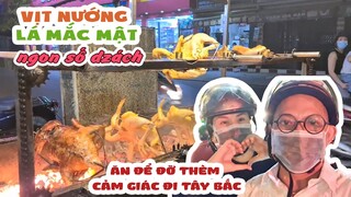 Nhớ món Tây Mắc, Color Man chở bà xã đi mua VỊT NƯỚNG lá mắc mật THƠM NGON NỨC MŨI  | Color Man Food