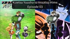 EP 03_KYtoAH (Sub Indo)