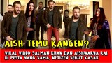 Heboh! Salman Khan dan Aishwarya Rai Temu Kangen, Netizen Sebut Tak Sopan dan Banyak Tingkah