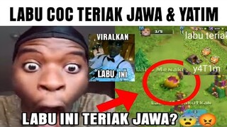 Labu COC Teriak JAWA & Teriak Y4TIM...😨😡 (Viralkan Labu Ini)