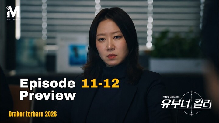 PENYAMARAN YANG HAMPIR TERUNGKAP!!! PREVIEW A BONA FIDE KILLER EPS 11-12