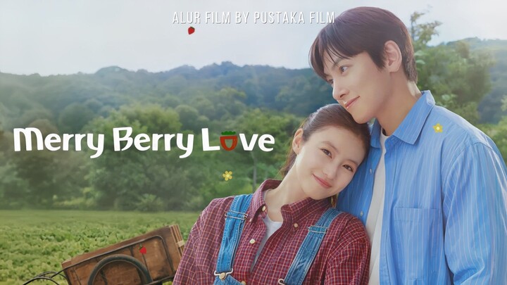 Merry Berry Love (2026) Episode 1 Sub Indonesia