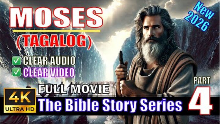 MOSES : Full Movie Tagalog Dubbed