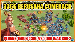 WAR TERUS 3366 VS 3368 DI KVK 2 YANG BARENG 3362 PROJECT GTA ROK !!