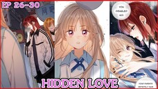[อ่านมังงะ] HIDDEN LOVE EP 26 - 30