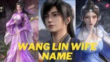 Renegade Immortal Wang Lin wife name ?