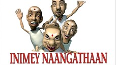 Inimey Nangathan (2007) Tamil 1080p HD
