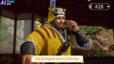 The Strongest Sect in Ethernity Episode 28 Sub Indo