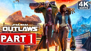 STAR WARS OUTLAWS Gameplay Walkthrough Part 1 [4K 60FPS PC] - No Commentary