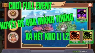 Hải Tặc Đại Chiến - CHƠI VÀ HƯỚNG DẪN ANH EM CHƠI EVENT NẠP 1 CÁCH TIẾT KIỆM VÀ ĐẦY HIỆU QUẢ NHẤT...
