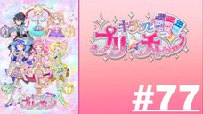 KIRATTO PRI☆CHAN - Episode 77 (English Sub)