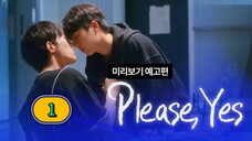π°π· EP. 1 Please, Yes (2025) ENG SUB
