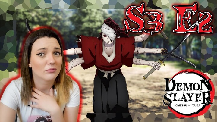 Demon Slayer S3 E02 - "Yoriichi Type Zero"  + ED Reaction