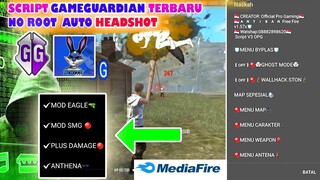 Script Gameguardian FREE FIRE Plus Mod SMG Anti Force Close Work Log Google fb 100% Work