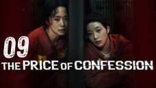 The Pʀɪᴄᴇ ᴏғ Confession - Eᴘɪsᴏᴅᴇ 9 [Eɴɢ Sᴜʙ]