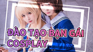 Đào tạo bạn gái - Cosplay