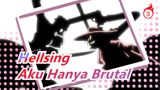 Hellsing | Aku Hanya Brutal - Anderson_3