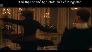 Phim Chat18-4 - 10 sự thật có thể bạn chưa biết về kingsman