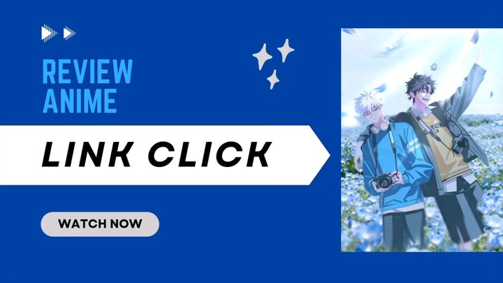 Review Anime Link Click