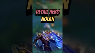Detail hero nolan yang wajib kalian ketahui #mlbbshorts #mlbbcreatorcamp #mlbb #nolan