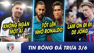 BẢN TIN TRƯA 3/6: Vô địch siêu cup Messi và Argentina giờ KHÔNG NGÁN 1 AI? Benzema TỐT LÊN NHỜ CR7