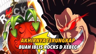 KEKUATAN MENGERIKAN BUAH IBLIS ROCKS D XEBEC!